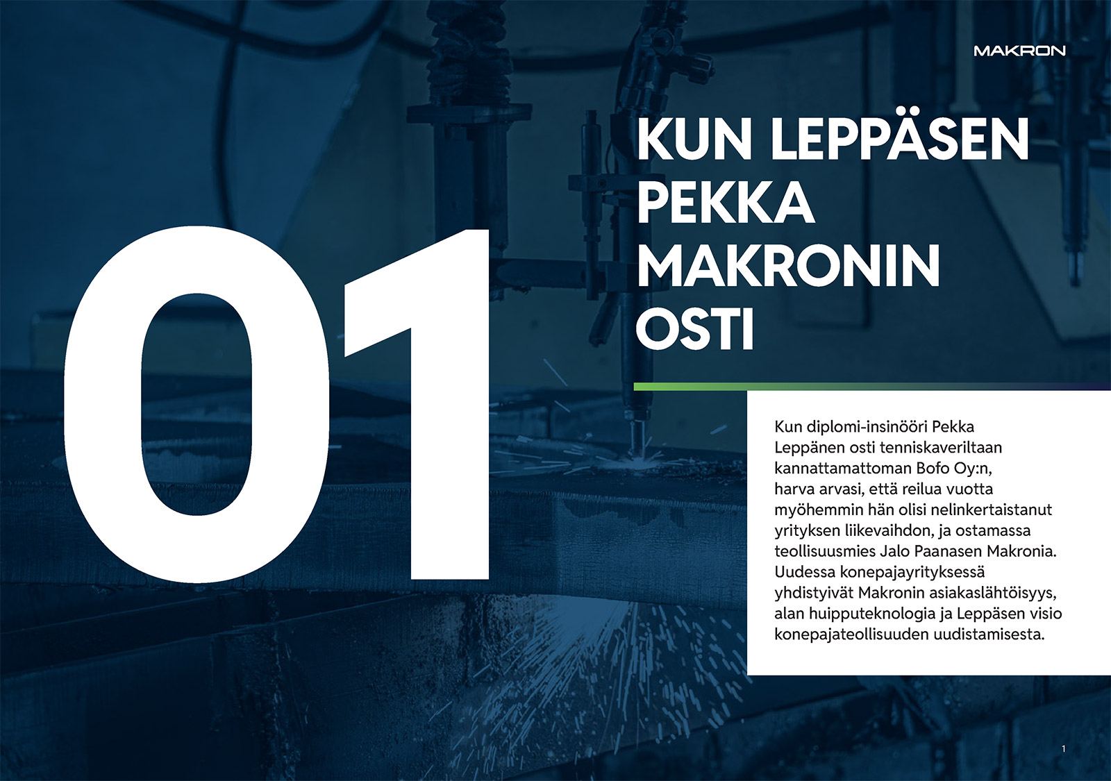 Makron 50 vuotta -kirjan aukeama, luvun 1 avaus otsikolla Kun Leppäsen Pekka Makronin osti